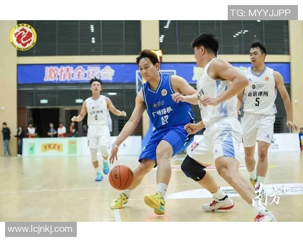 广州篮球队篮球意识创新高引领联赛新风潮提升球队竞争力